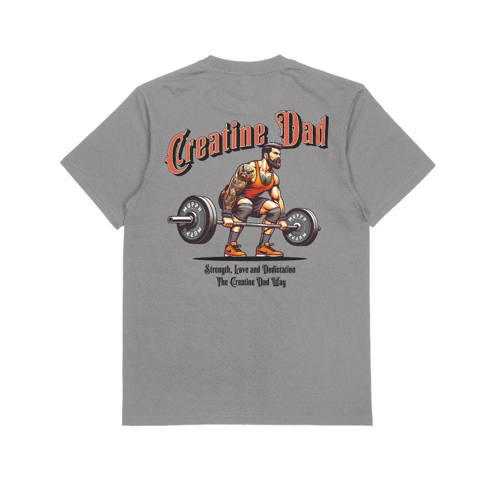 T-Shirt Murph® - Creatine Dad Limited Edition